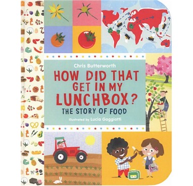 How Did That Get In My Lunchbox? Book